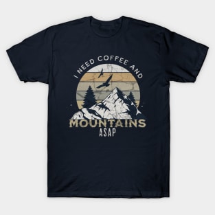 Mountains And Coffee T-Shirt